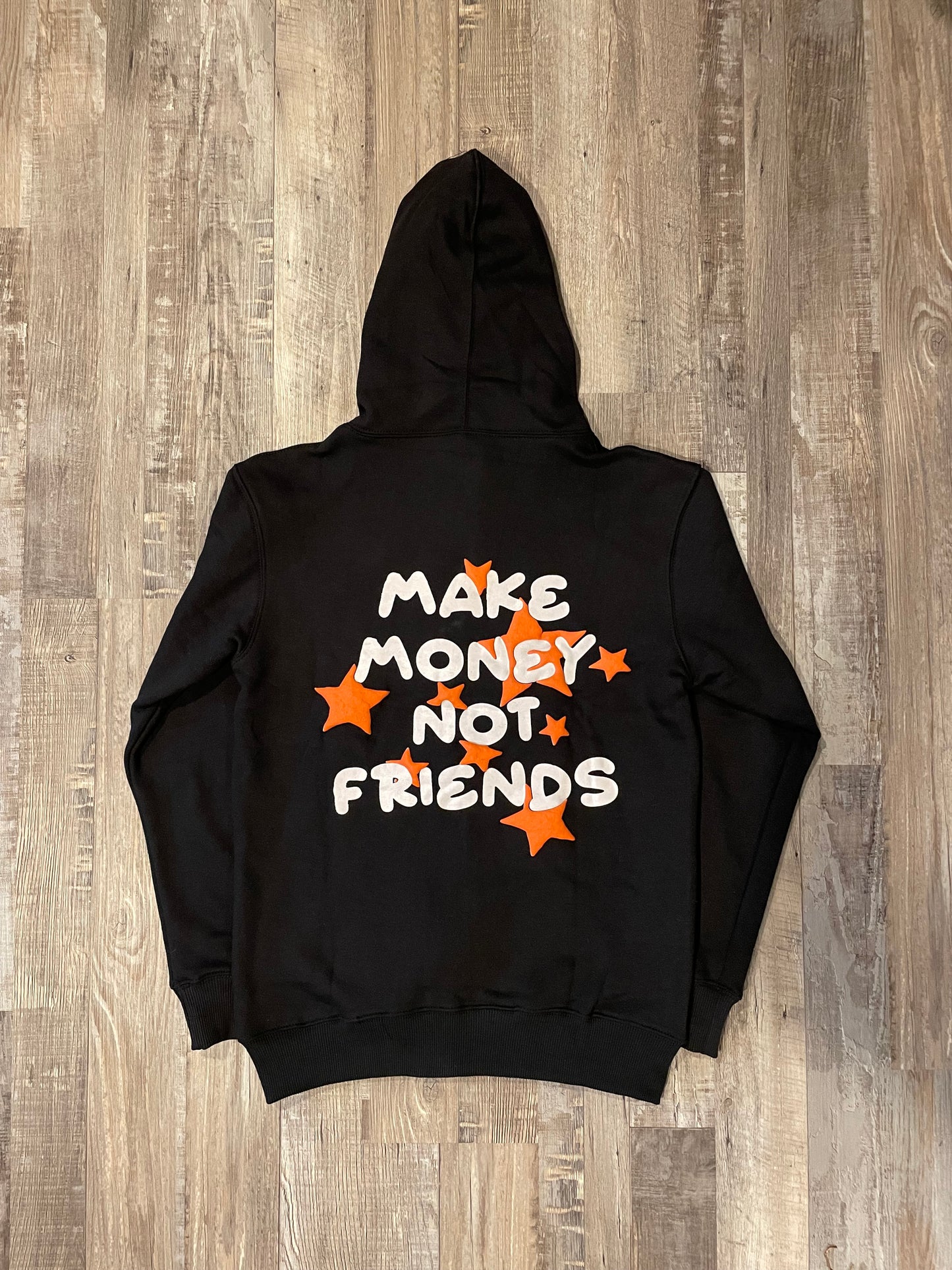 Make money not friends set