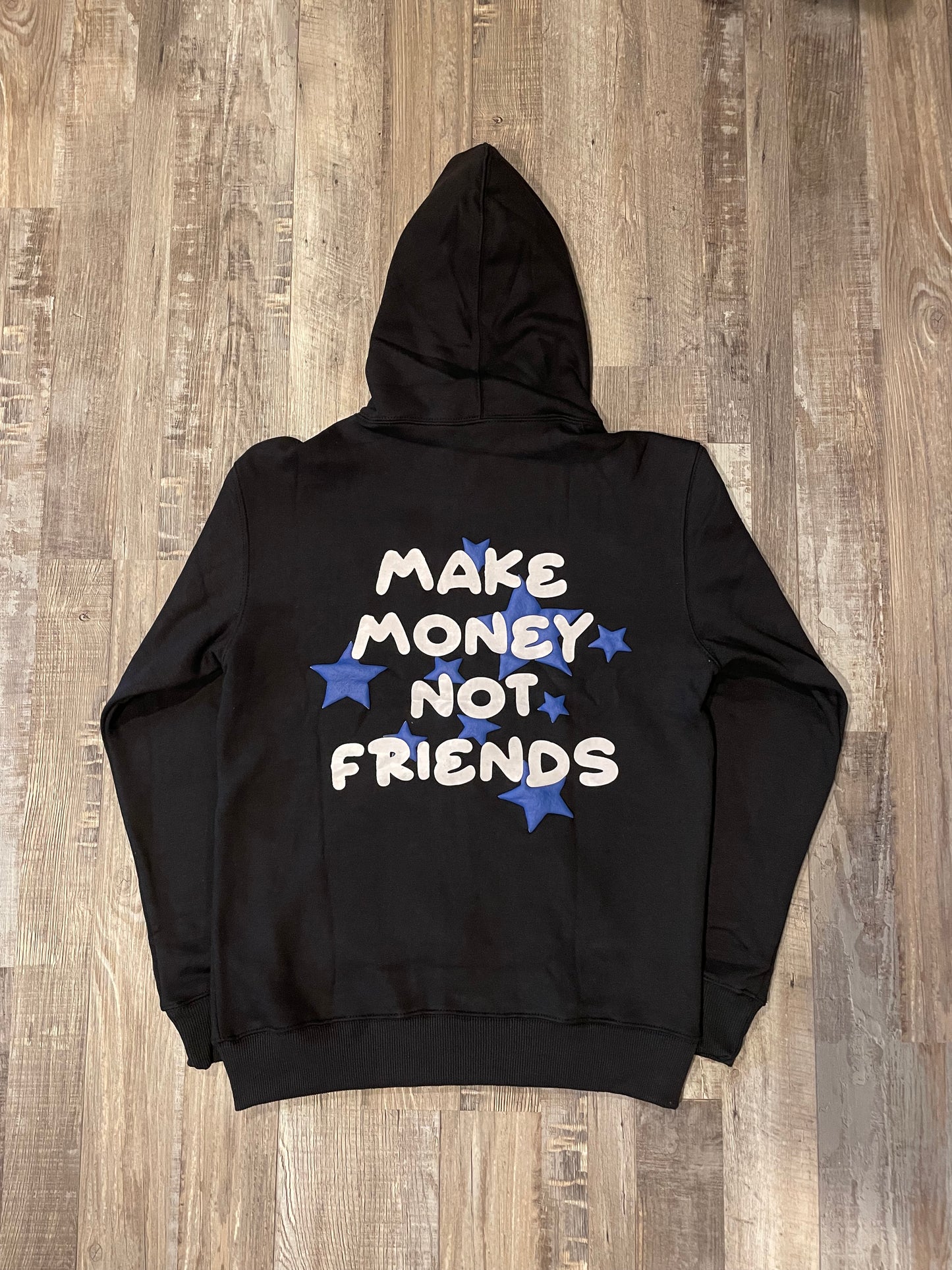 Make money not friends set