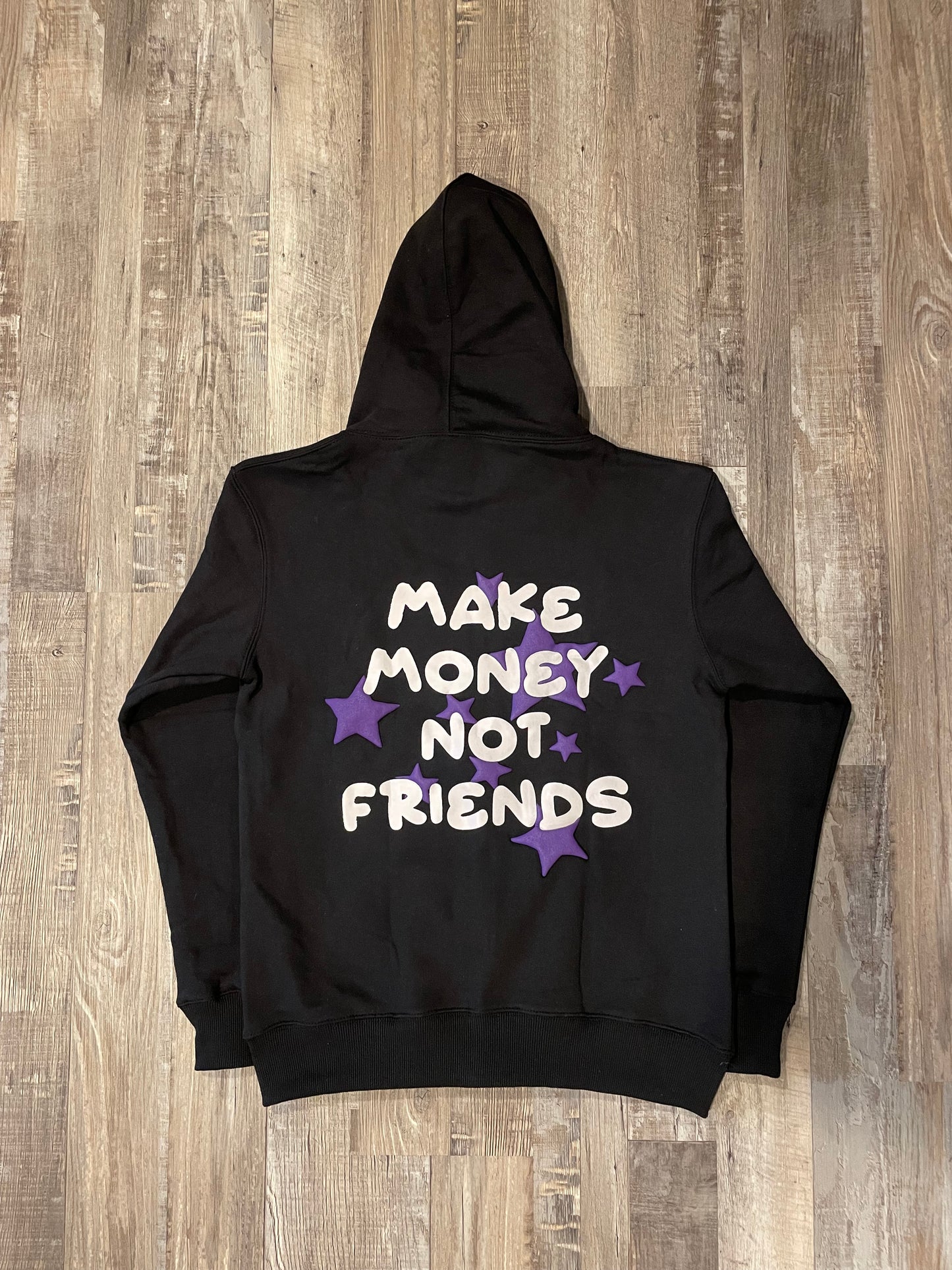 Make money not friends set